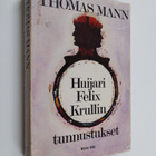 Thomas Mann : Huijari Felix Krullin tunnustukset : romaani - pikkukuva 1