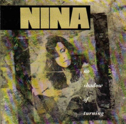Nina - No Shadow Of Turning (CD)