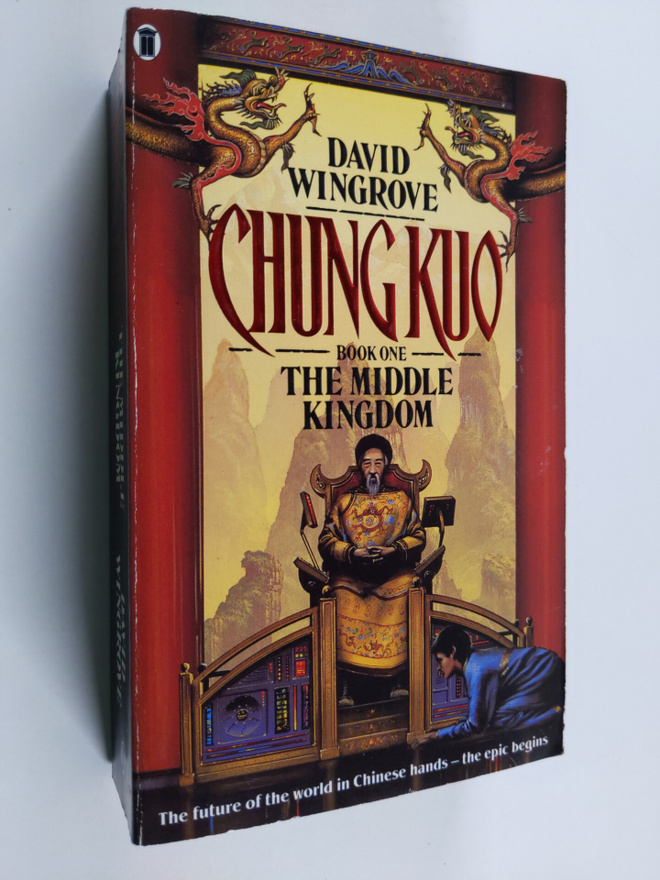 David Wingrove : Chung Kuo, Book 1 - The middle kingdom