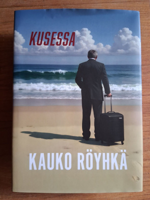 *UUSI* Kauko Röyhkä - Kusessa KIRJA