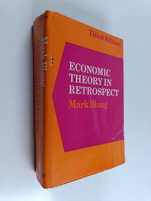 Mark Blaug : Economic theory in retrospect