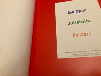 ESA OJALA: JULISTEITA / POSTERS