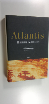 Hannu Raittila : Atlantis