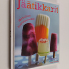 Sunil Vijayakar : Jäätikkarit : herkulliset huurteiset nekut - pikkukuva 1