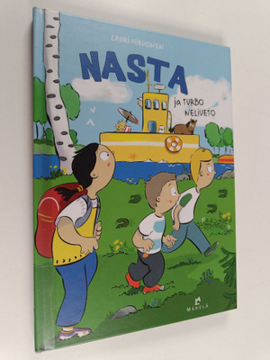 Lauri Hirvonen : Nasta ja Turbo Neliveto
