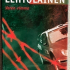 LEENA LEHTOLAINEN: VEREN VIMMA (KOVAKANTINEN) - pikkukuva 1