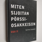 Seppo Saario : Miten sijoitan pörssiosakkeisiin II - pikkukuva 1