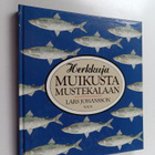 Lars Johansson : Herkkuja muikusta mustekalaan - pikkukuva 1