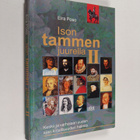 Eira Poso : Ison tammen juurella 2 : Keski- ja varhaisen ... - pikkukuva 1