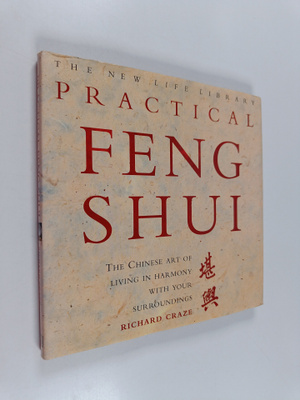Richard Craze : Practical Feng Shui