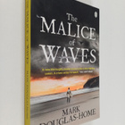 Mark Douglas-Home : The Malice of Waves - pikkukuva 1