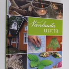 Liisa Hellemaa-Hautamäki : Vanhasta uutta - pikkukuva 1