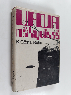 K. Gösta Rehn : Ufoja näkyvissä