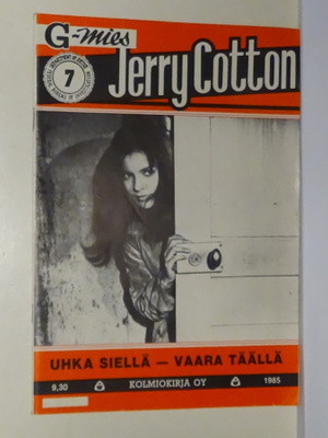 G-mies Jerry Cotton n:o 7 1985 - Uhka siellä - vaara täällä