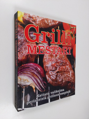 Fred Thompson : Grillimestari : suuri grillauskirja