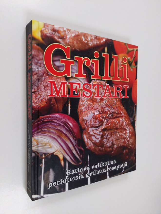 Fred Thompson : Grillimestari : suuri grillauskirja