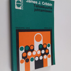 James J. Cribbin : Tehokkuutta johtamiseen - pikkukuva 1