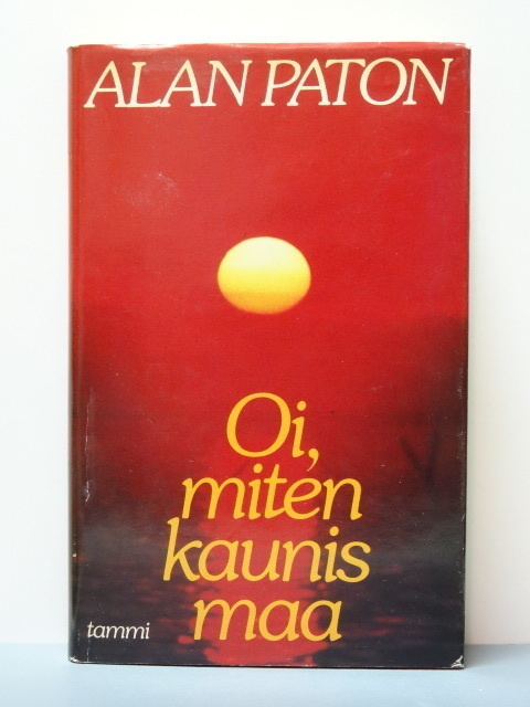 Alan Paton: Oi miten kaunis maa (1.p)