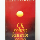Alan Paton: Oi miten kaunis maa (1.p) - pikkukuva 1