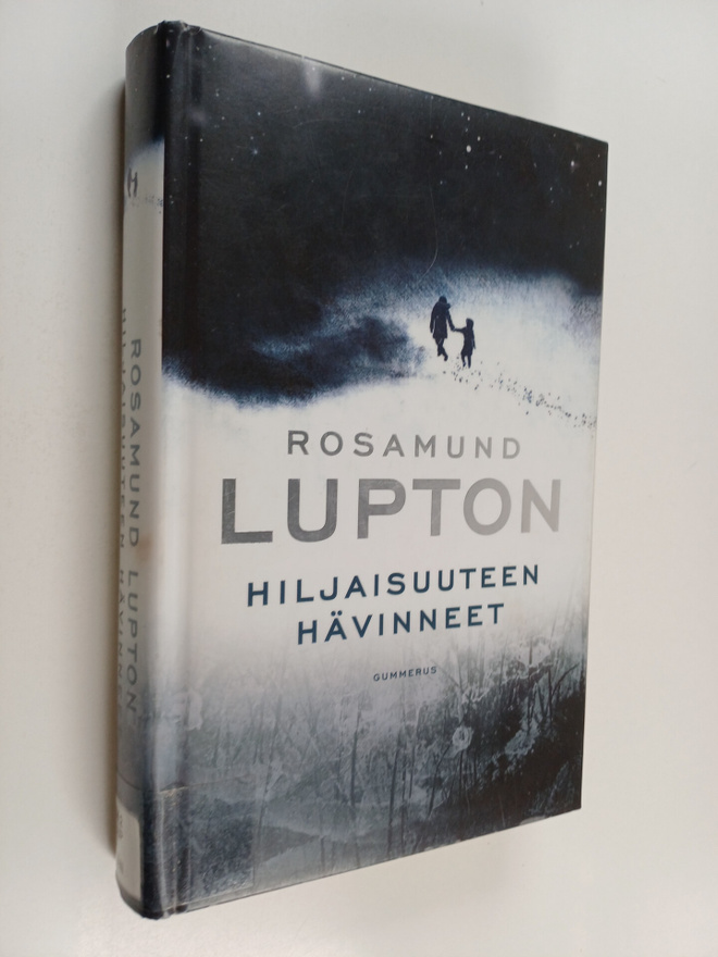 Rosamund Lupton : Hiljaisuuteen hävinneet
