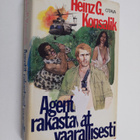 Heinz G. Konsalik : Agentit rakastavat vaarallisesti - pikkukuva 1