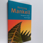 Henning Mankell : Skuggorna växer i skymningen : den andr... - pikkukuva 1