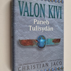Christian Jacq : Valon kivi Paneb Tulisydän - pikkukuva 1
