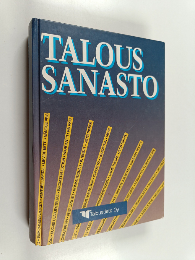 Taloussanasto : yritys- ja kansantaloutta suomeksi, ruots...