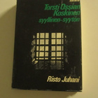 Torsti Ossian Koskinen : syyllinen - syytön - Risto Juhani - pikkukuva 1