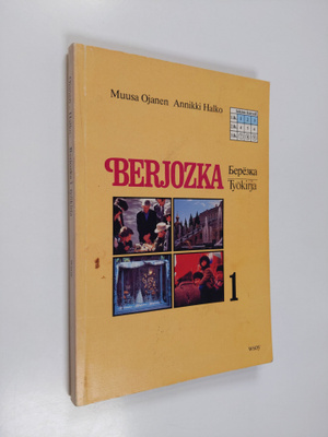 Muusa ym. Ojanen : Berjozka 1 : Työkirja