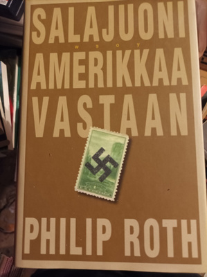 Philip Roth Salajuoni amerikkaa vastaan