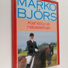 Marko Björs : Kehittyvä ratsastaja - pikkukuva 1