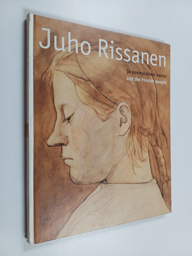 Juho Rissanen : Juho Rissanen ja suomalainen kansa = Juho...