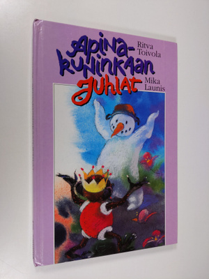 Ritva Toivola : Apinakuninkaan juhlat