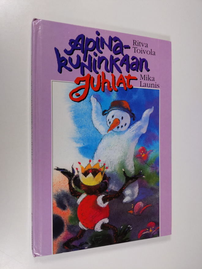 Ritva Toivola : Apinakuninkaan juhlat