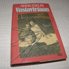 Anna Eskuri Vastavirtaan  -sid - pikkukuva 1