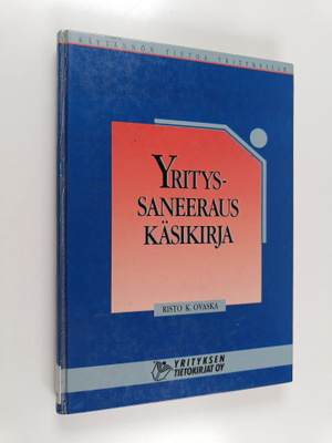 Risto K. Ovaska : Yrityssaneerauskäsikirja