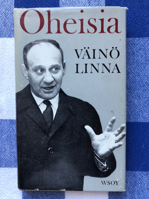 Väinö Linna: Oheisia. 1967.