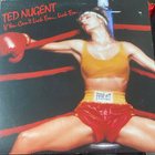 Ted Nugent: If You Can’t Lick ’Em, Lick ’em 1988 LP - pikkukuva 1