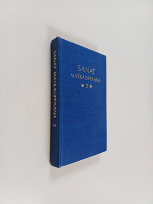Sanat matkaoppaana 2