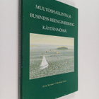 Göte Nyman : Muutoshallinta ja business reengineering käy... - pikkukuva 1