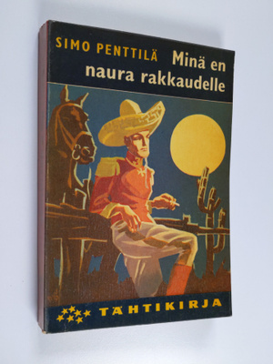 Simo Penttilä : Minä en naura rakkaudelle : kenraaliluutn...