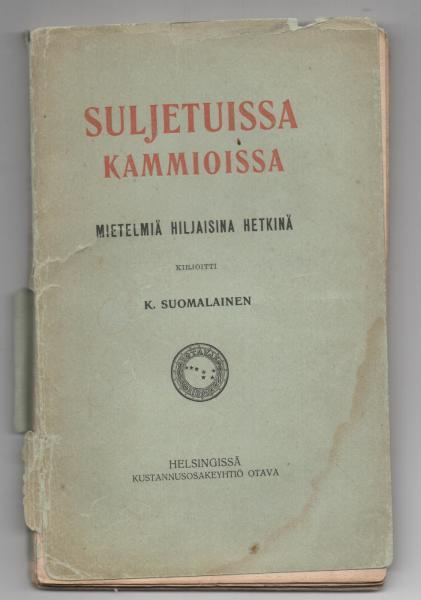 K.Suomalainen: Suljetuissa kammioissa