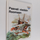 Penny Frank : Paavali viedään Roomaan - pikkukuva 1