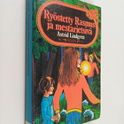 Astrid Lindgren : Ryöstetty Rasmus ja mestarietsivä : Kal... - pikkukuva 1