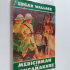 Edgar Wallace : Medicinman och kungmakare - pikkukuva 1