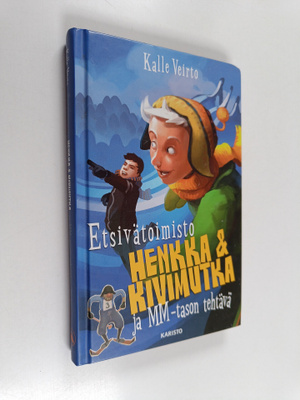 Kalle Veirto : Etsivätoimisto Henkka & Kivimutka ja MM-ta...