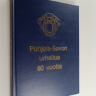 Antti O. Arponen : Pohjois-Savon urheilua 80 vuotta - pikkukuva 1