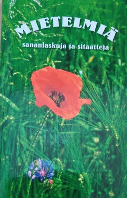 Mietelmiä - Sananlaskuja ja sitaatteja