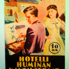 Tatu Pekkarinen: Hotelli Huminan kantavieraat, v. 1942, HYVÄ - pikkukuva 1